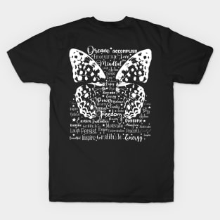 Inspirational Butterfly Fairy Wings Words T-Shirt